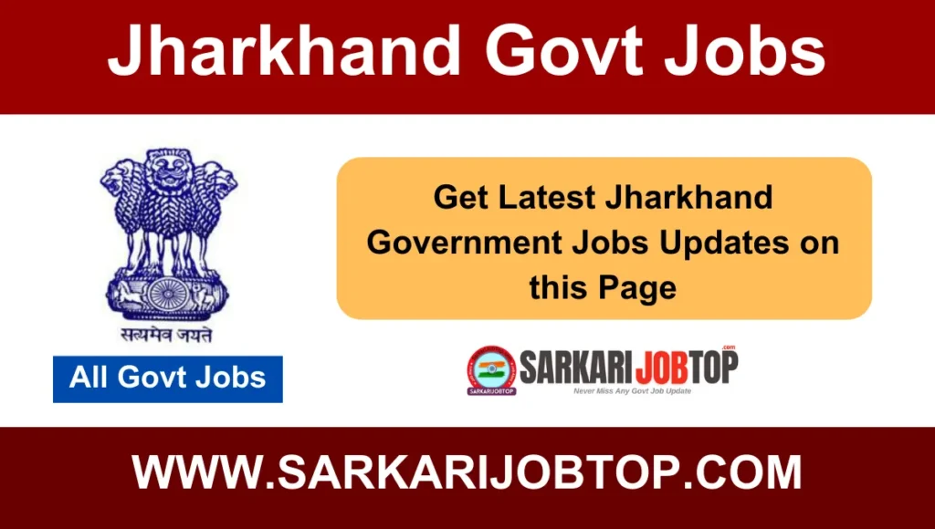 Latest Jharkhand govt job